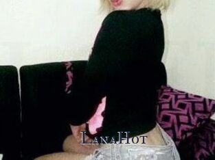 LanaHot