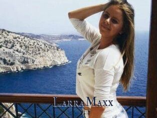 LarraMaxx