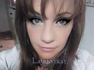 Layaniekay