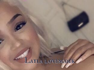 Layla_lovescock