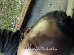 Lilbadassxhaiz