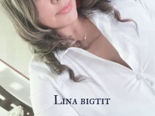 Lina_bigtit