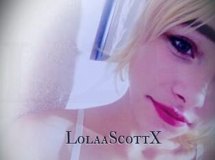 LolaaScottX