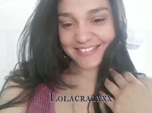 Lolacrazyxx