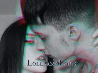 LollaandLouis