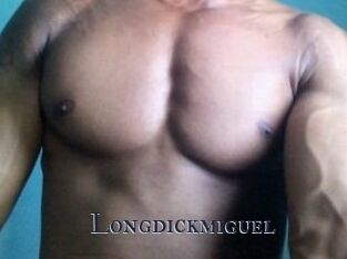 Longdickmiguel