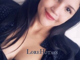 LoreHotass