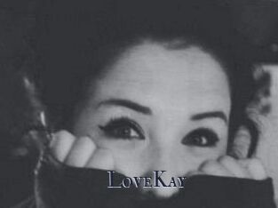 LoveKay