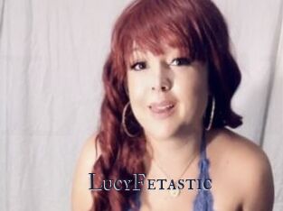 LucyFetastic