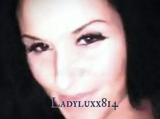 Ladyluxx814