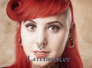 Latexhotslut