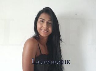 Laudybigdik