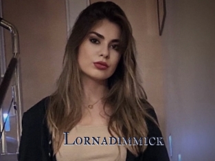 Lornadimmick