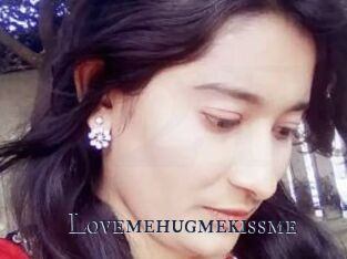 Lovemehugmekissme