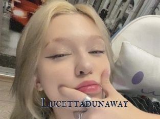 Lucettadunaway