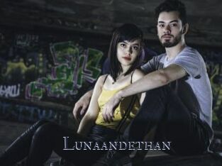 Lunaandethan