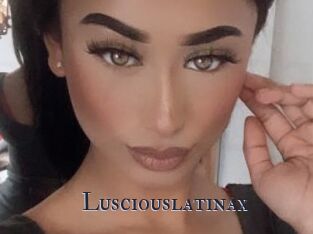 Lusciouslatinax