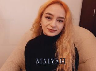 MAIYAH