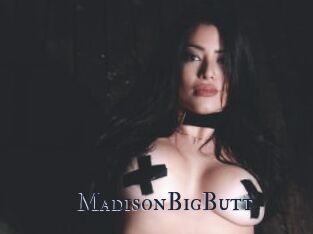 MadisonBigButt