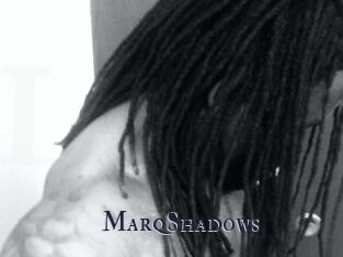 MarqShadows