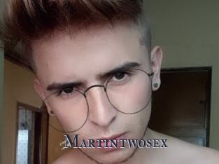 Martintwosex