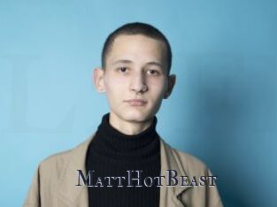 MattHotBeast