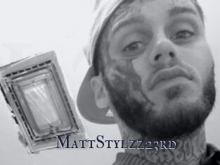 MattStylzz23rd