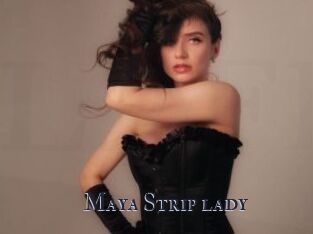 Maya_Strip_lady