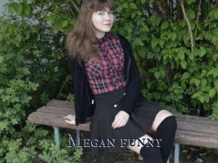 Megan_funny