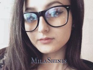 MilaShines