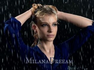 MilanaDreeam