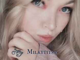 Milkytitsss