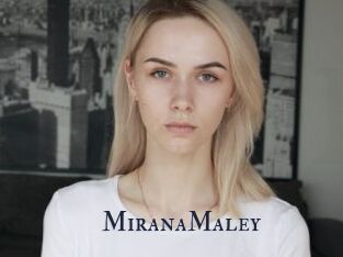 MiranaMaley