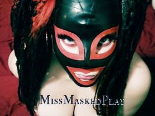 MissMaskedPlay