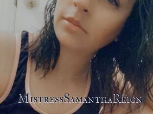 MistressSamanthaReign