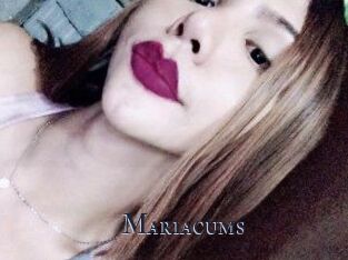 Mariacums