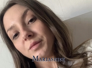 Mariashise