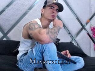 Maxmuscle21