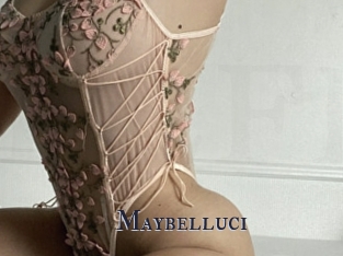 Maybelluci