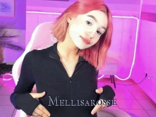 Mellisarosse