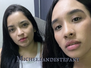 Michellandestefany