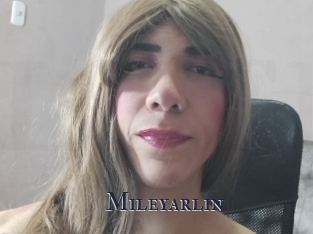 Mileyarlin