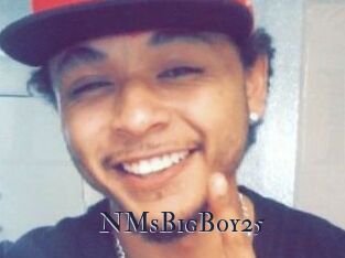 NMsBigBoy25