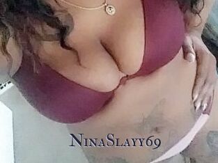 NinaSlayy69