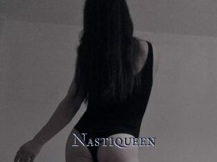 Nastiqueen