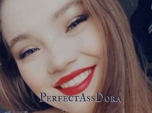 PerfectAssDora