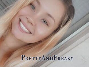 PrettyAndFreaky