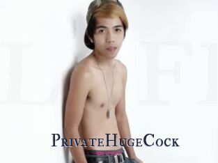 PrivateHugeCock