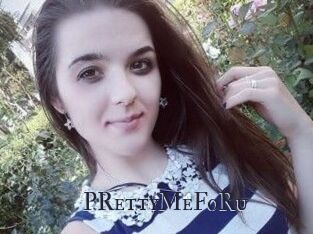 PRettyMeFoRu
