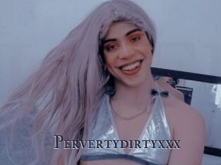 Pervertydirtyxxx